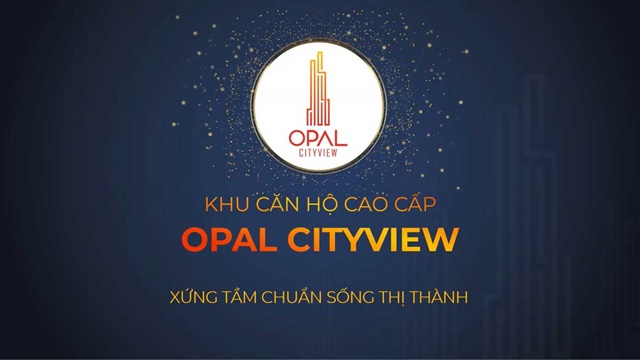Thương hiệu Opal Cityview